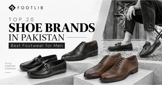 Top 20 Shoe Brands in Pakistan Best Footwear for Men